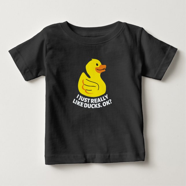 Bebé Realmente Me Gusta La Camiseta De Patos (Anverso)