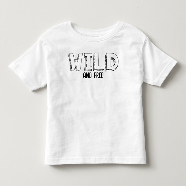Bebé Salvaje y libre - Camiseta de texto divertida para (Anverso)