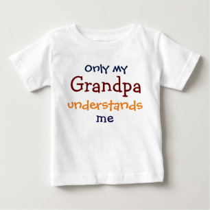 Bebé Sólo mi abuelo me entiende la camiseta de mi hijo