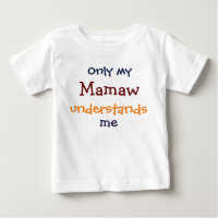 Sólo mi mamá me entiende la camiseta de mi hijo