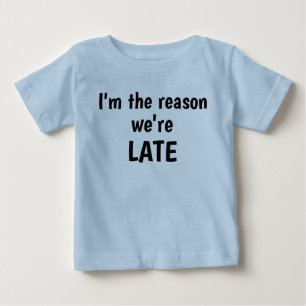 Bebé Soy la razón por la que somos la camiseta de un ni