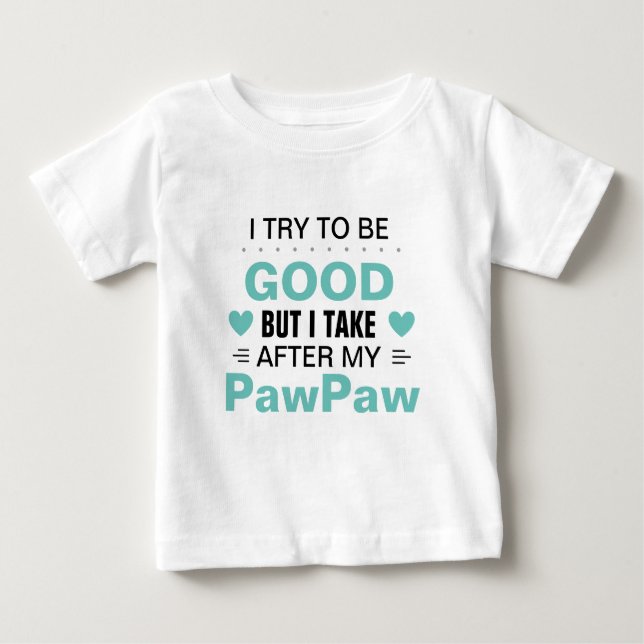Bebé Tome la camiseta de PawPaw (Anverso)