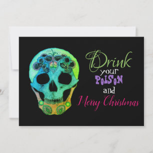 Bebe tu veneno y Invitación de Feliz Navidad