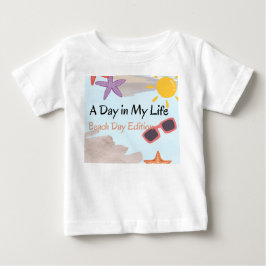 Bebé Un Día en Mi Vida Edición Día de Playa Camiseta pa