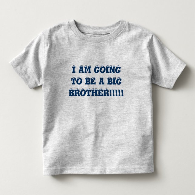 BEBÉ VOY A SER UNA CAMISETA DE HERMANO GRANDE (Anverso)