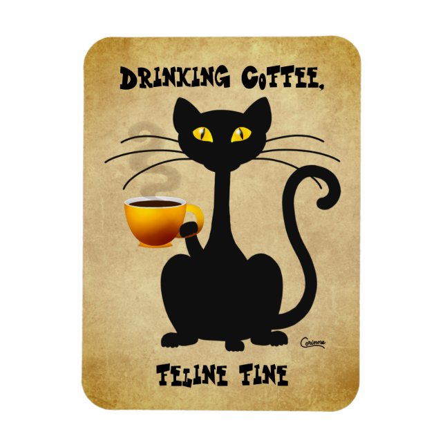 Beber café Feline Fine - Imán flexible (Vertical)