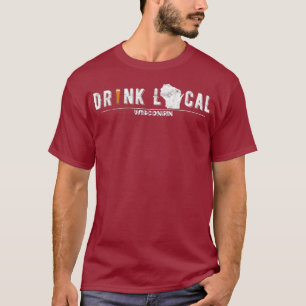 Bebida De Cerveza De Craft Beer Camiseta Local Wis
