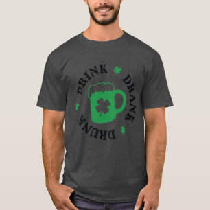 Bebida del Día de San Patricio Beber camiseta de 