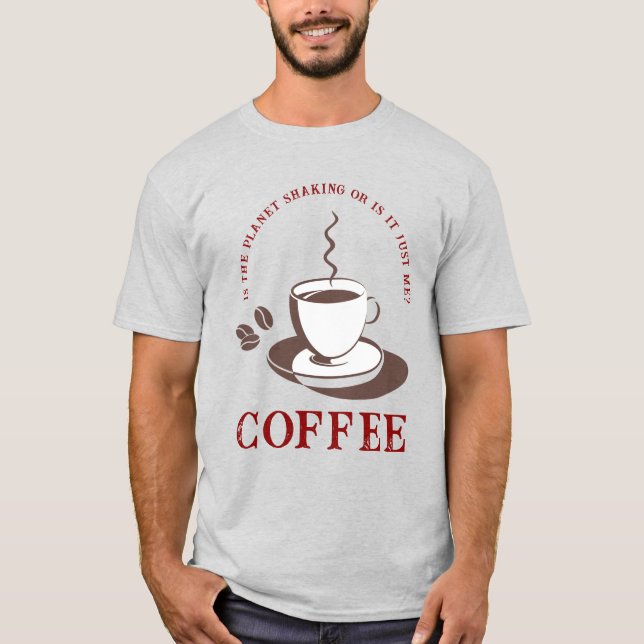 Bebidas de café Unisex camiseta (Anverso)