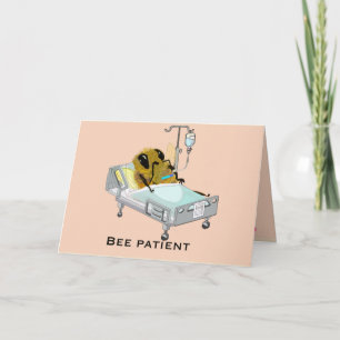 Bee Patient Sea Bien Pronto Graciosa Tarjeta De Sa