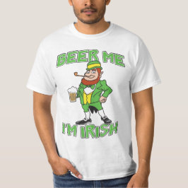 Beer Me, soy una camiseta irlandesa