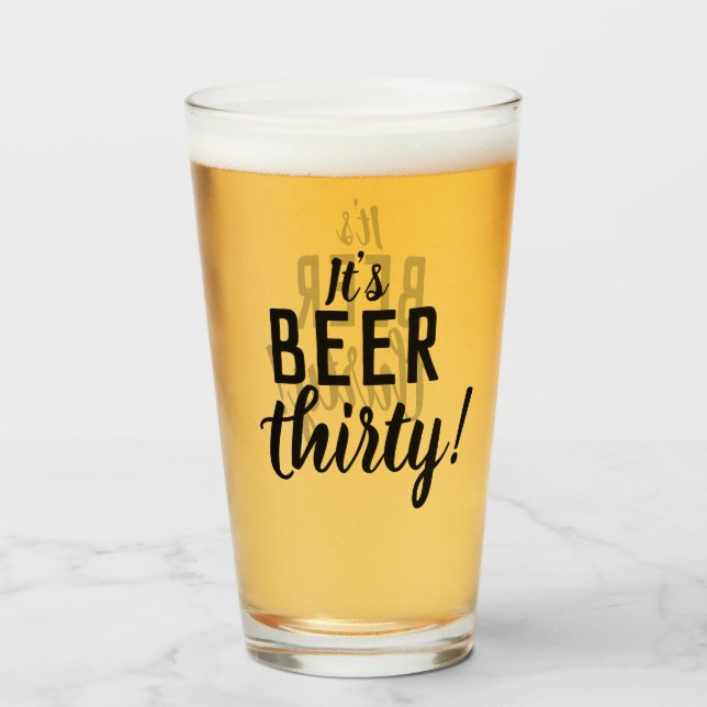 Beer Thirty Funny Beer Beer Glass (Anverso (lleno))