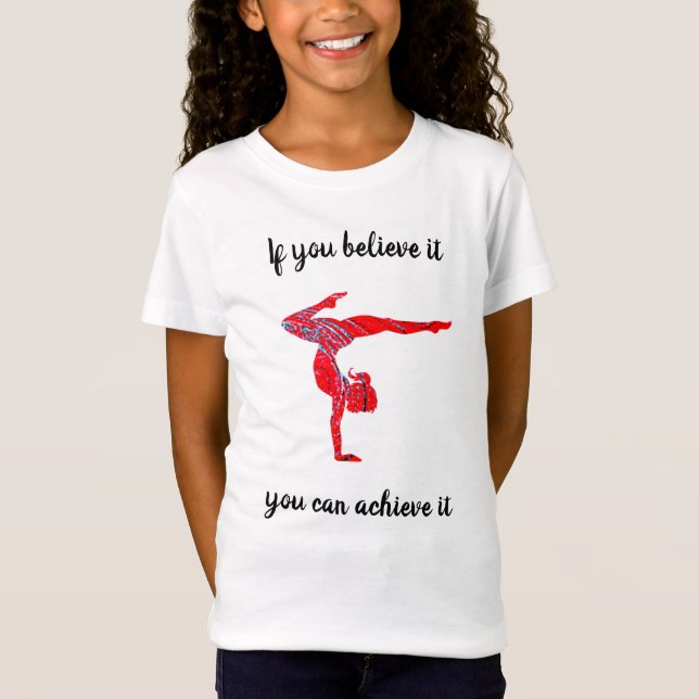 Believe Achive Gymnastics Resumen camiseta (Anverso)