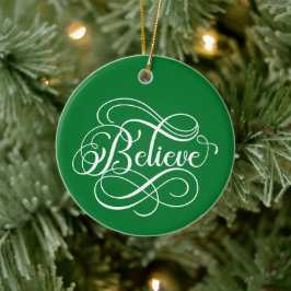 Believe - Ornamento de Navidad