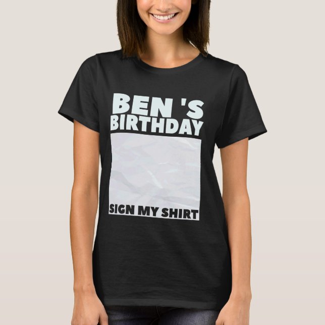 BEN ITu2019S MI CUMPLEAÑOS RÓTULO MI CAMISA (Anverso)
