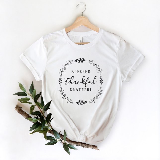 Bendita camiseta agradecida y agradecida (Subido por el creador)