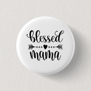 Bendita cita del Día de la Madre Botón Pin