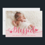 Bendito | Anuncio de nacimiento de Pink Valentine<br><div class="desc">Anunciar la llegada de tu nuevo pequeño Valentín con este dulce anuncio de nacimiento de una niña. La palabra "bendecido" en escritura rosa con dos corazones y un diseño de fondo oscuro rosado con la foto de su bebé es un diseño perfecto para mostrar a su hija. Añada el nombre...</div>