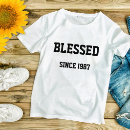 Bendito desde la camiseta de [Rellene el año en qu