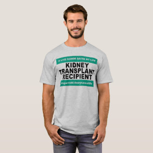 Beneficiario del trasplante del riñón - camisetas