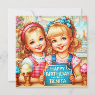 BENITA ~ Tarjeta de cumpleaños ~ 2 Chicas dulces ~