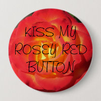 Besa mi botón rojo de rosey
