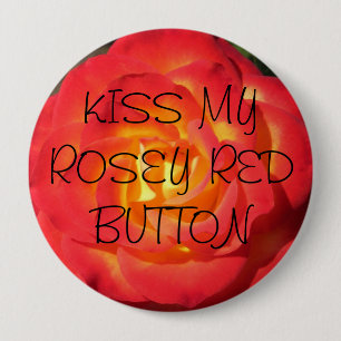Besa mi botón rojo de rosey