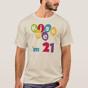 Bésame tengo 21 camisetas de cumpleaños y regalos