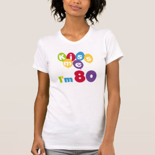 Bésame Tengo 80 camisetas y regalos de cumpleaños
