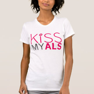 Bese la camiseta de MIS mujeres del ALS