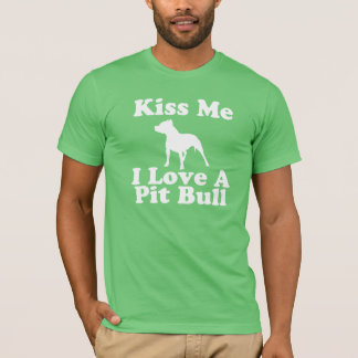 Béseme amor de I un pitbull - camiseta del AA para
