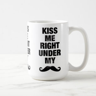 Béseme debajo de mis tazas del bigote