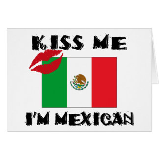 Béseme que soy mexicano