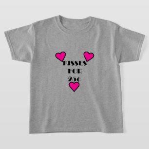 Besos por 25 centavos - Camiseta básica de Chicas