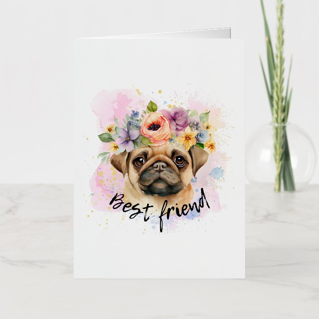 Best friend pug for dogs and pugs lover (Anverso)