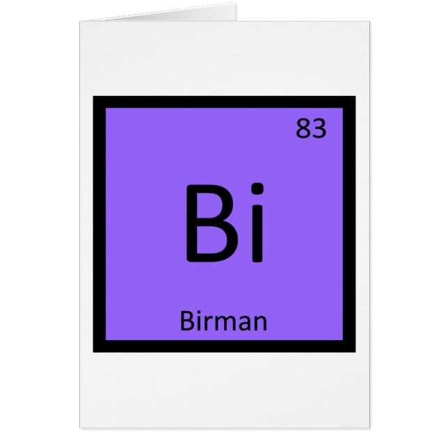 Bi - Gato Birmanio Tabla Periódica Elemento Químic (Frente)