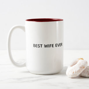 Bicolor Diseño de taza de tipografía – La mejor esposa del