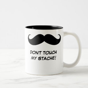 Bicolor ¡Divertido no toque mi Stache! Taza del bigote