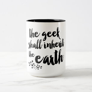Bicolor El friki heredará la taza de café de la tierra