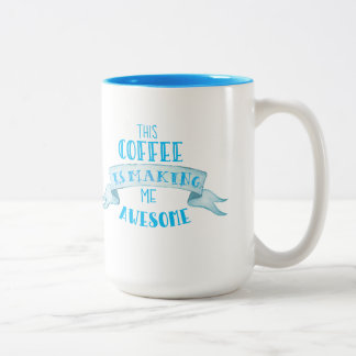 Bicolor "Este café me está haciendo" la taza impresionante