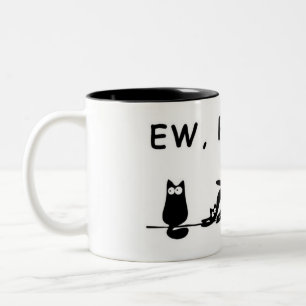 Bicolor "Ew, Personas — Taza de Gatos Divertidos"
