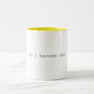 Bicolor Hice tan una taza