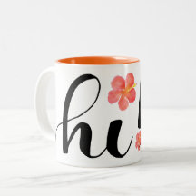 ¡Hola! Taza del hibisco