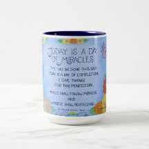 Hoy es un Día de Milagros - Taza de Café