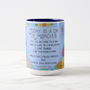 Bicolor Hoy es un Día de Milagros - Taza de Café