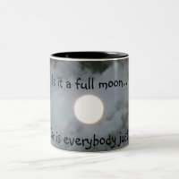 La Luna Llena es cada una taza divertida Nuts