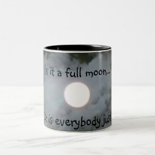 Bicolor La Luna Llena es cada una taza divertida Nuts