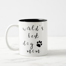 La mejor taza de la mamá del perro del mundo