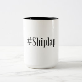 Bicolor La taza de café del #Shiplap