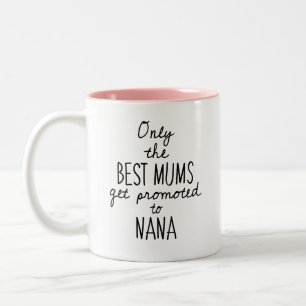 Bicolor Las mejores mamáes promovidas a la taza de NANA